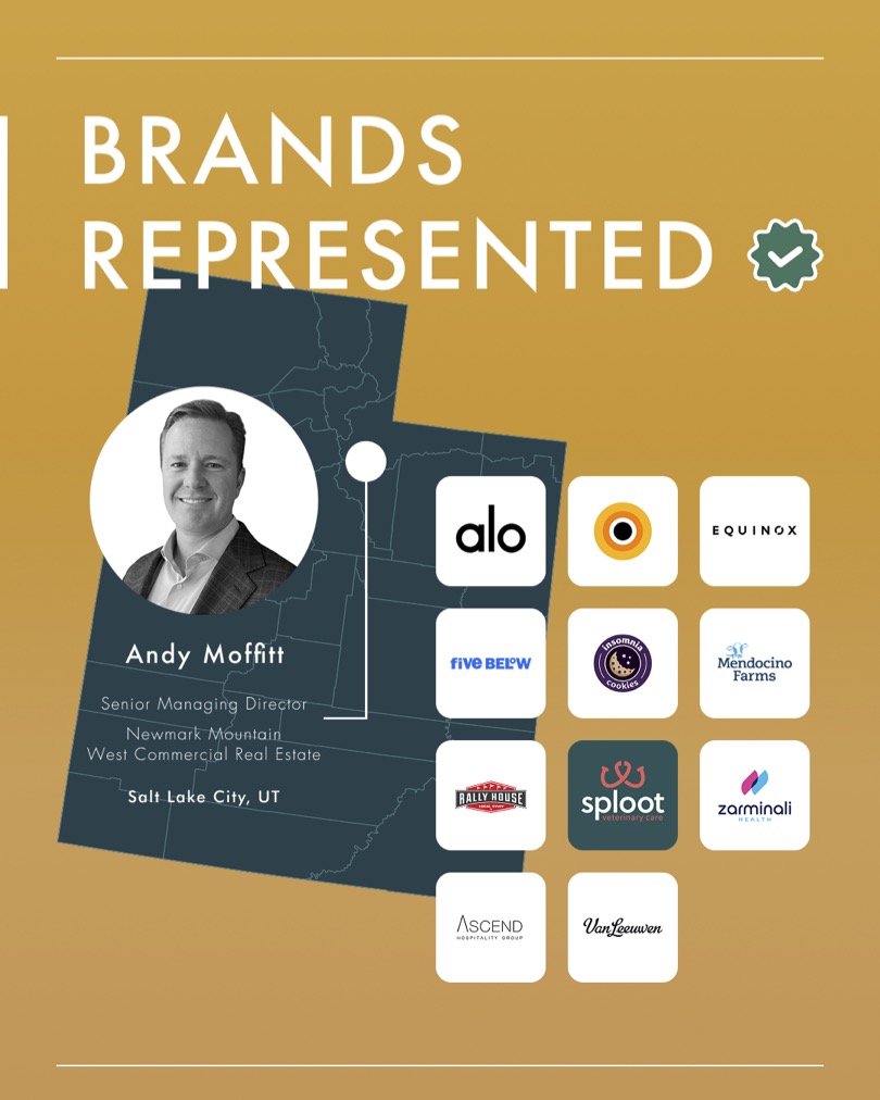 As Senior Managing Director at Newmark Mountain West, @[Andy Moffitt](2a64885a-24f9-412e-bb5b-36f8b0f565f2) has played a meaningful role in Utah’s retail growth story (image 1)