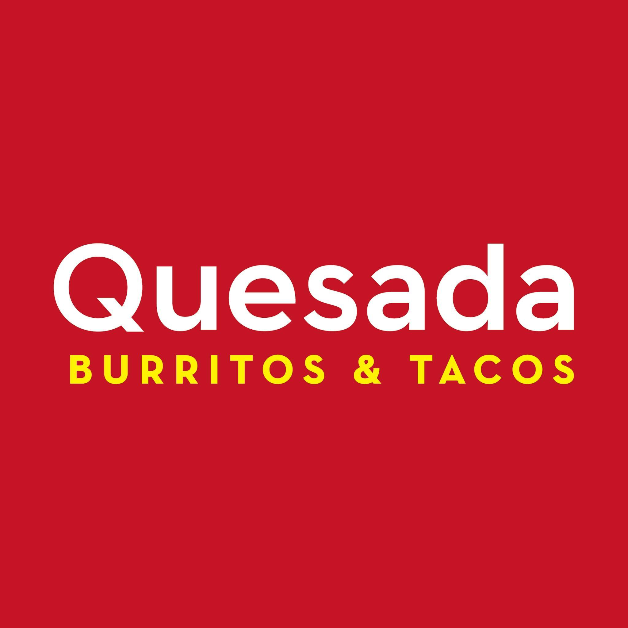 Quesada Burritos & Tacos